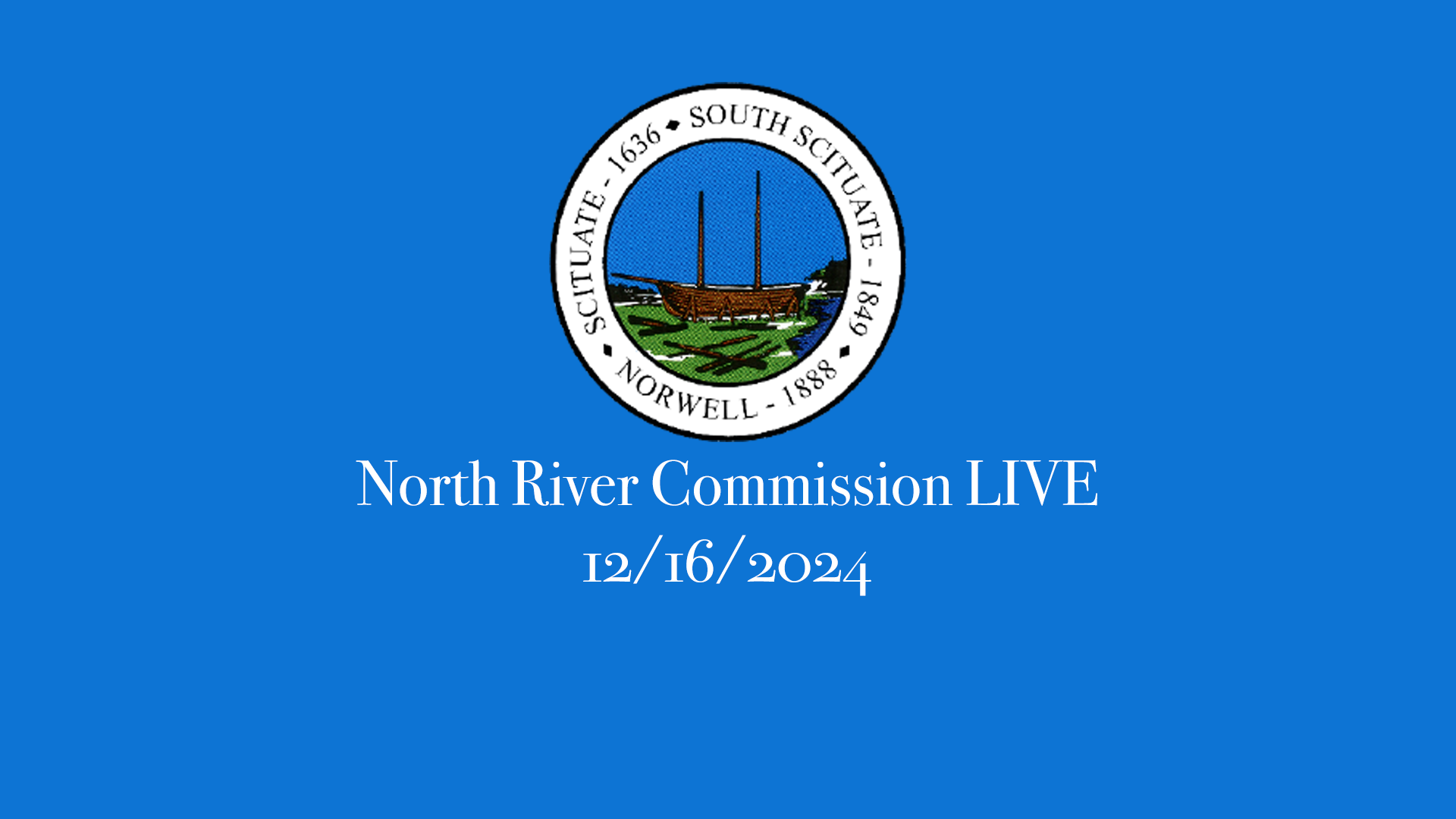 Thumbnail image for North River Commission: 12/16/2024 Broadcast LIVE