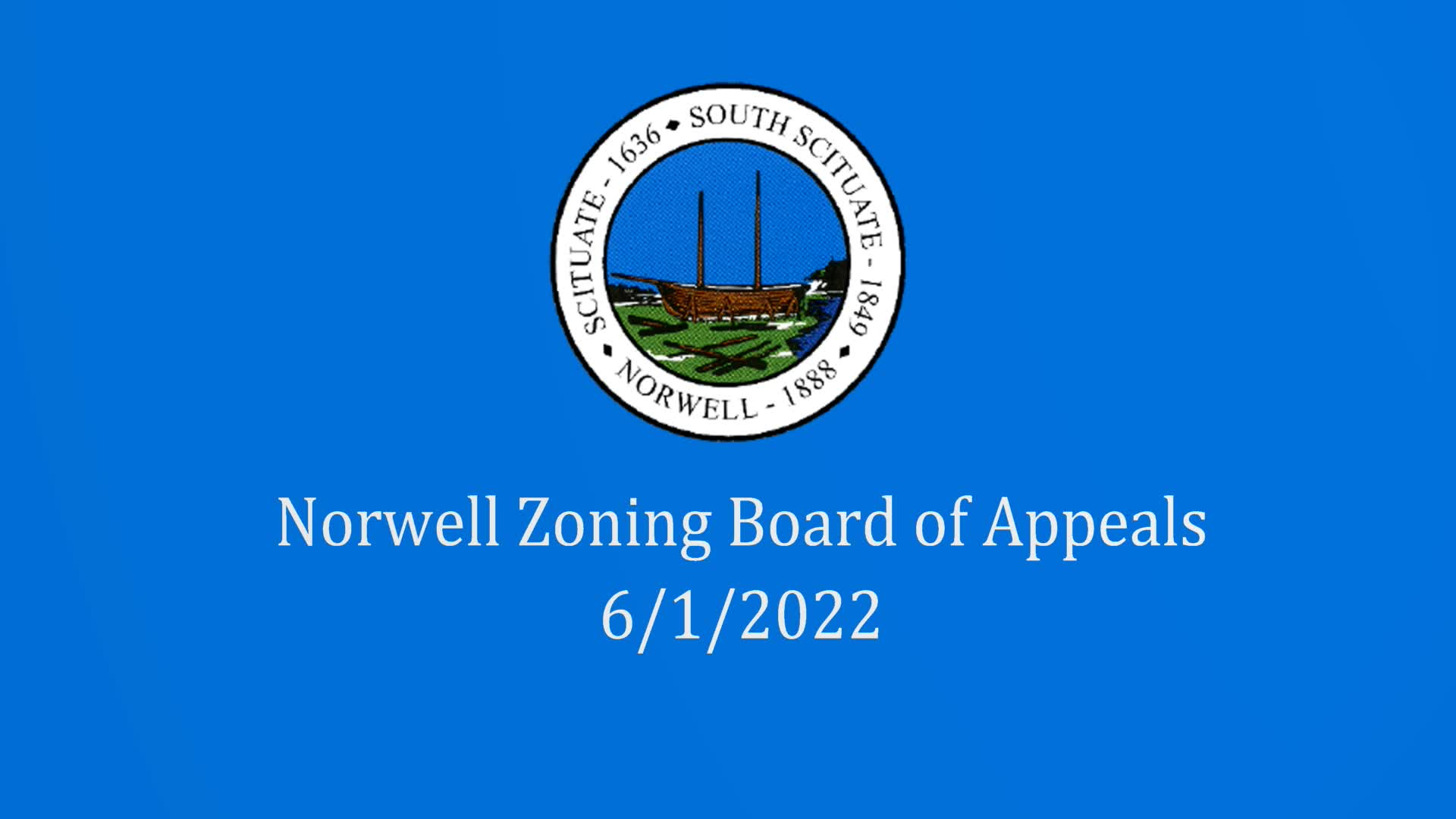 Thumbnail image for Norwell Zoning Board of Appeals: 6/1/22 LIVE