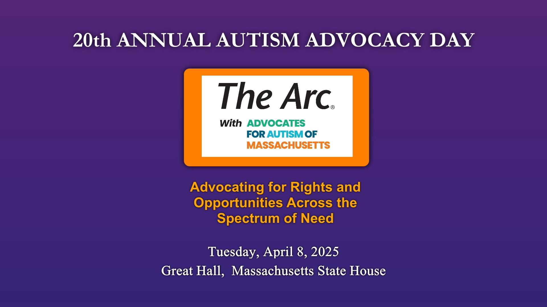 Thumbnail image for Arc of Massachusetts 20th Annual Autism Advocacy Day: 4/8/2025