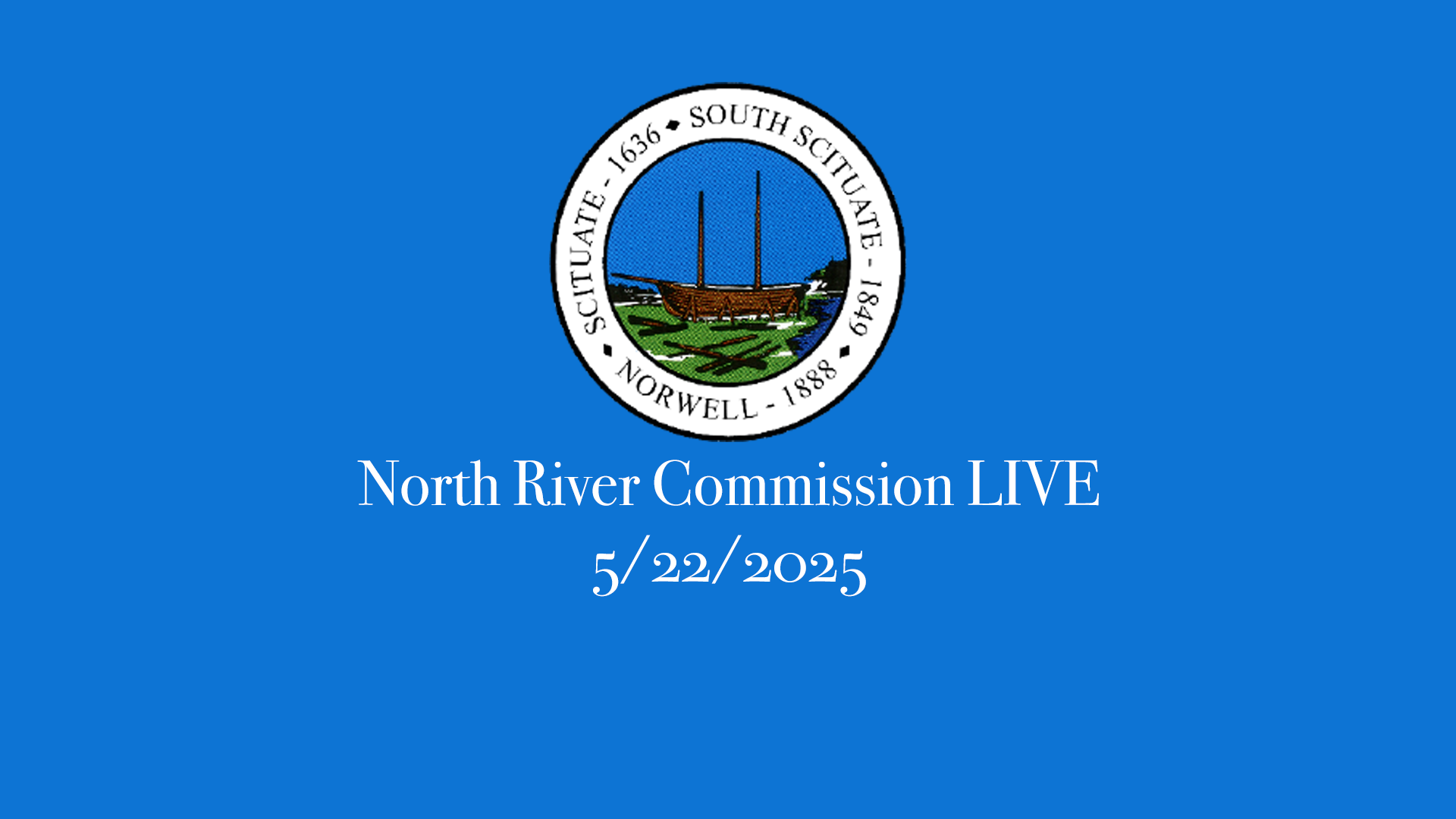 Thumbnail image for North River Commission: 5/22/2025 - Broadcast LIVE