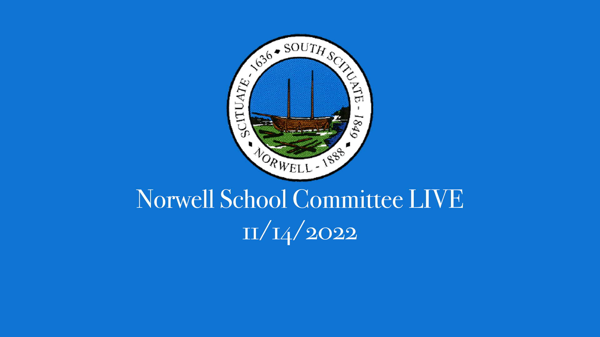 Thumbnail image for Norwell School Committee: 11/14/22 LIVE