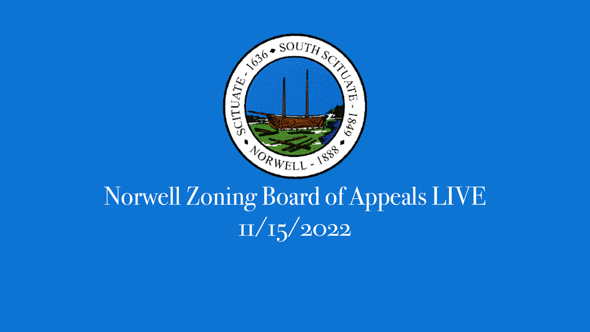 Thumbnail image for Norwell Zoning Board of Appeals: 11/15/2022 - Broadcasted LIVE