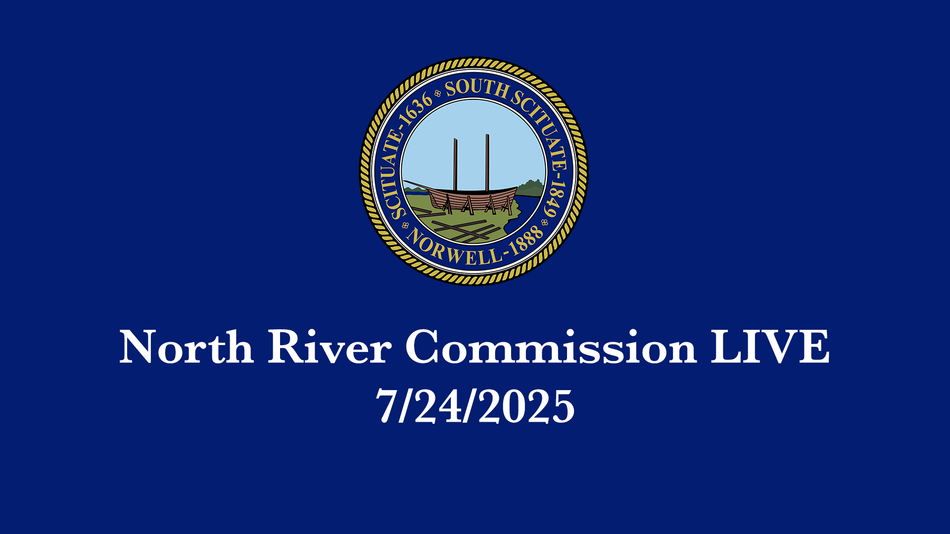 Thumbnail image for North River Commission: 7/24/2025 - Broadcast LIVE