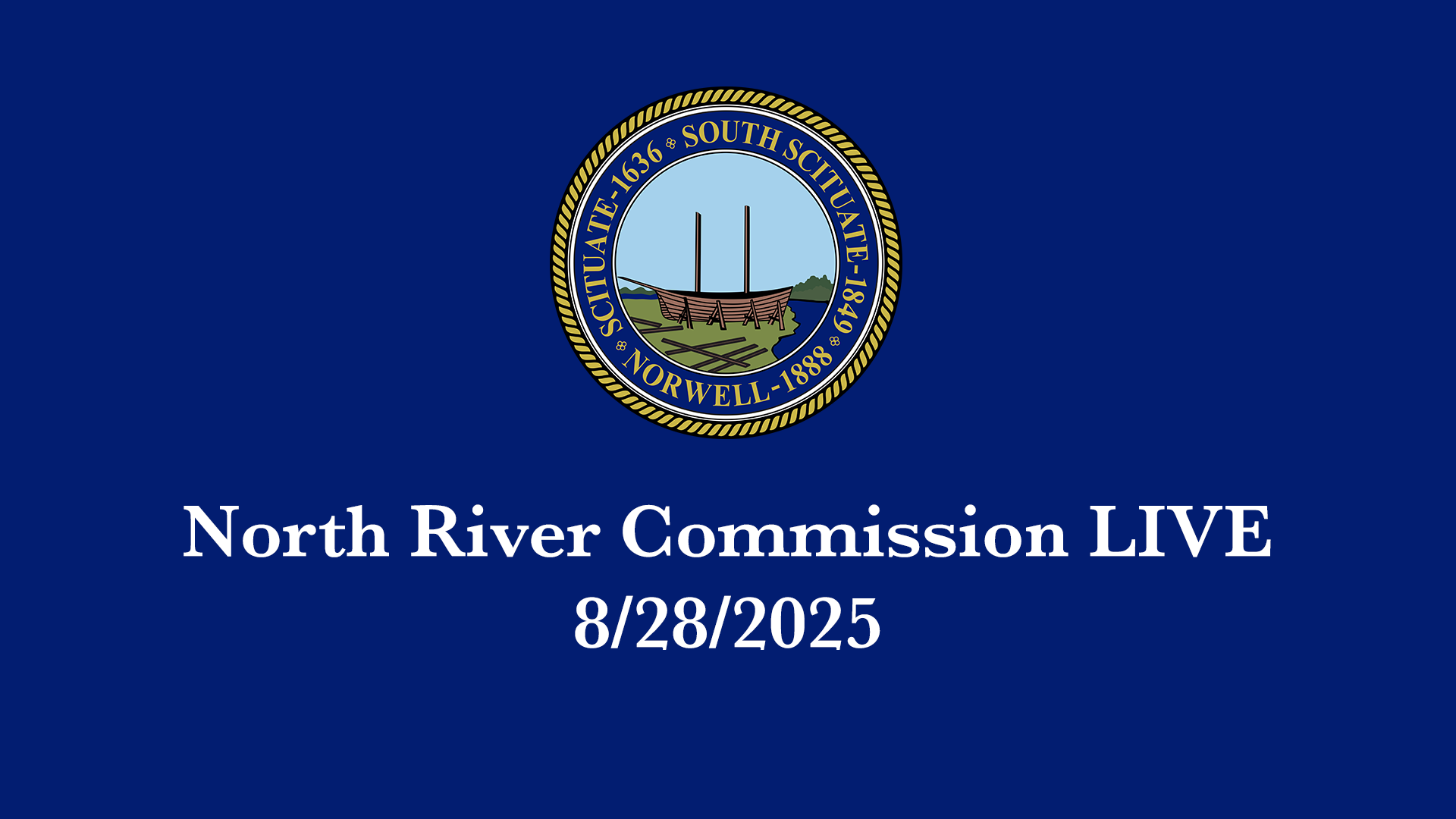 Thumbnail image for North River Commission: 8/28/2025 - Broadcast LIVE