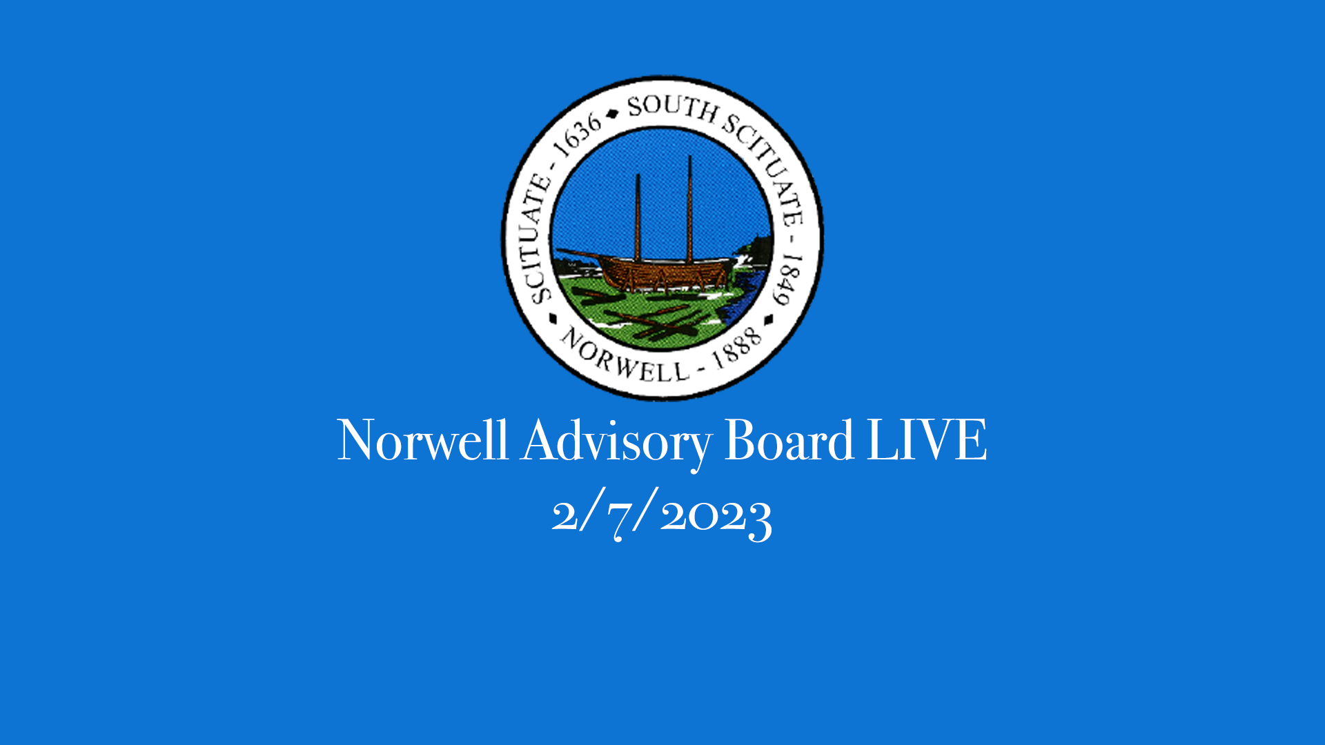 Thumbnail image for Norwell Advisory Board: 2/7/23 LIVE