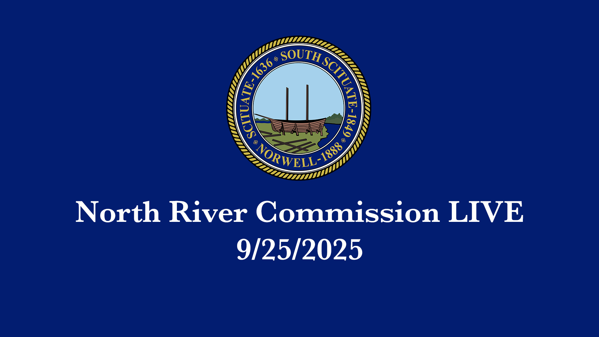 Thumbnail image for North River Commission: 9/25/2025 - Broadcast LIVE