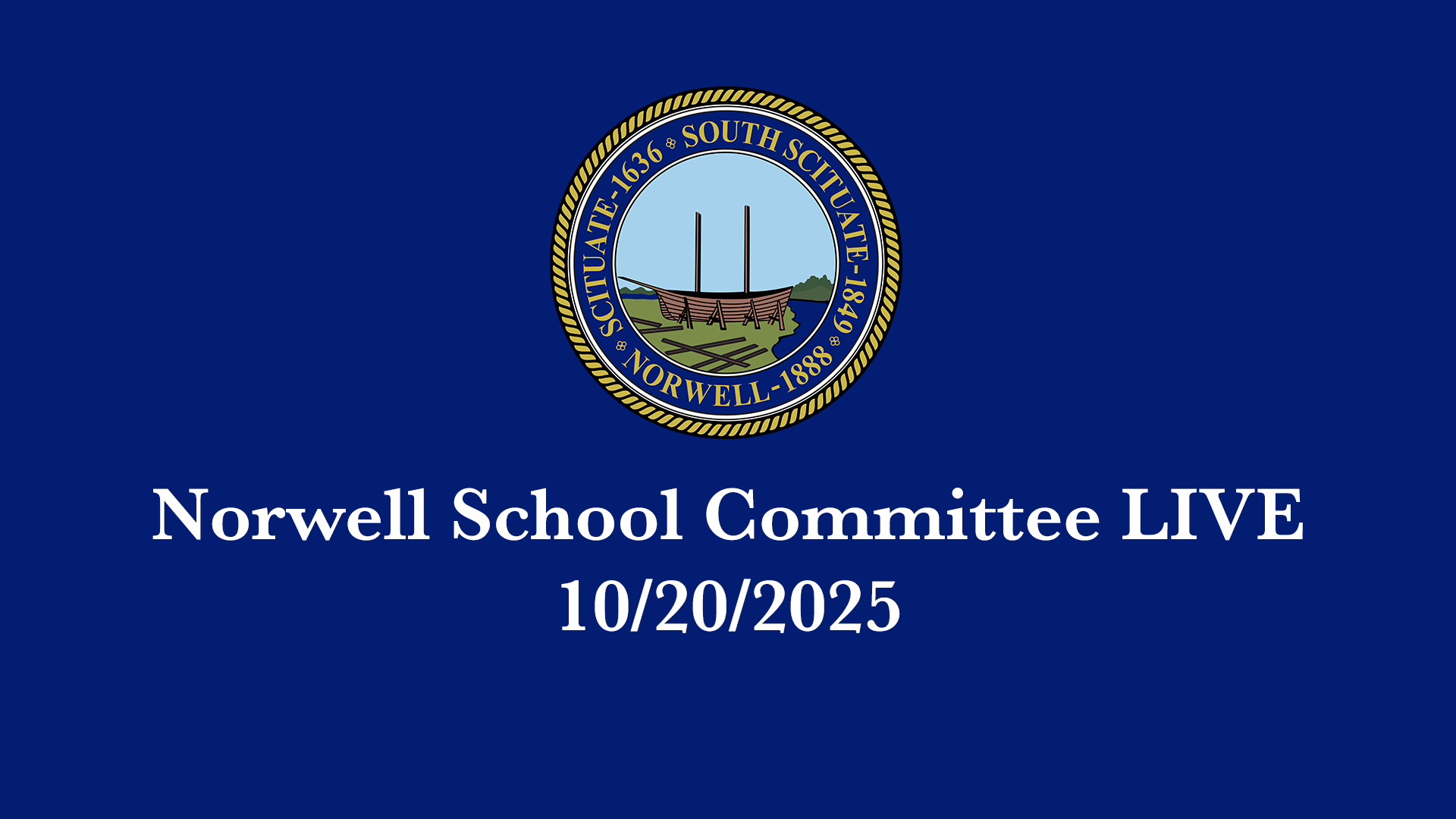 Thumbnail image for Norwell School Committee: 10/20/2025 - Broadcast LIVE
