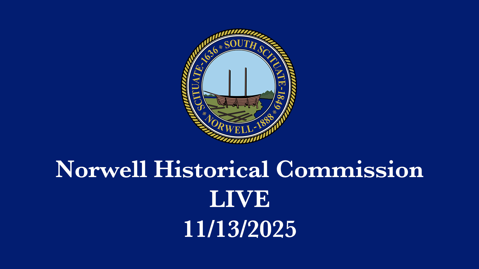 Thumbnail image for Norwell Historical Commission: 11/13/2025 - Broadcast LIVE