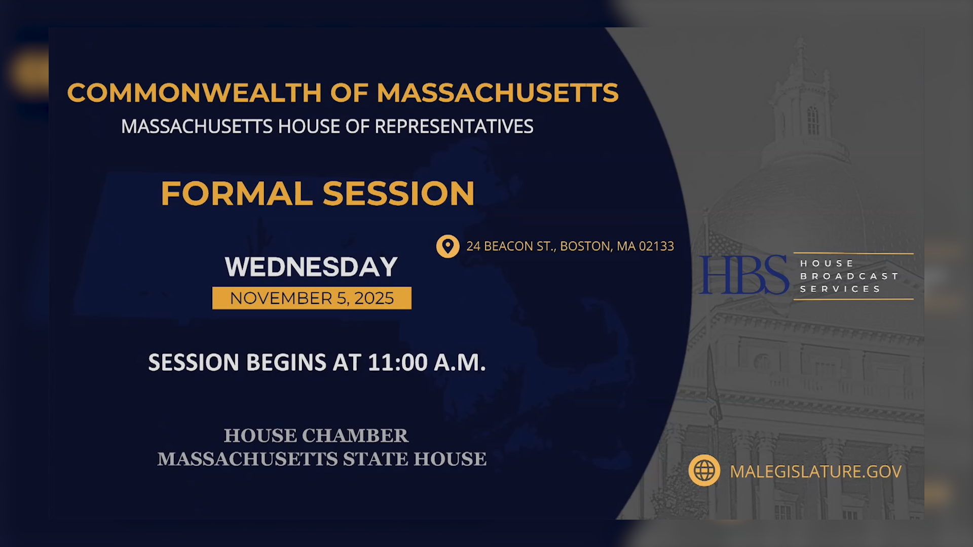 MA House of Representatives Formal Session: 11/5/2025