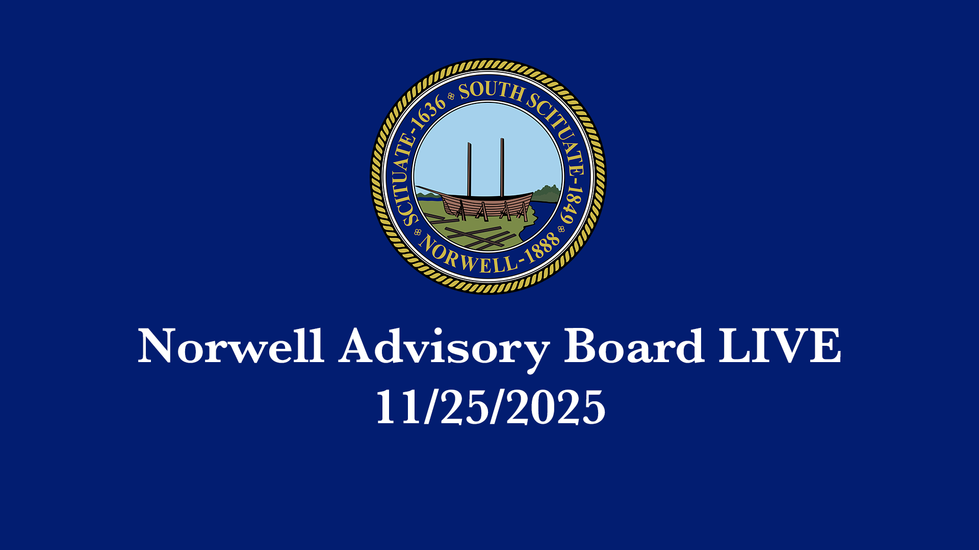 Norwell Advisory Board: 11/25/2025 - Broadcast LIVE