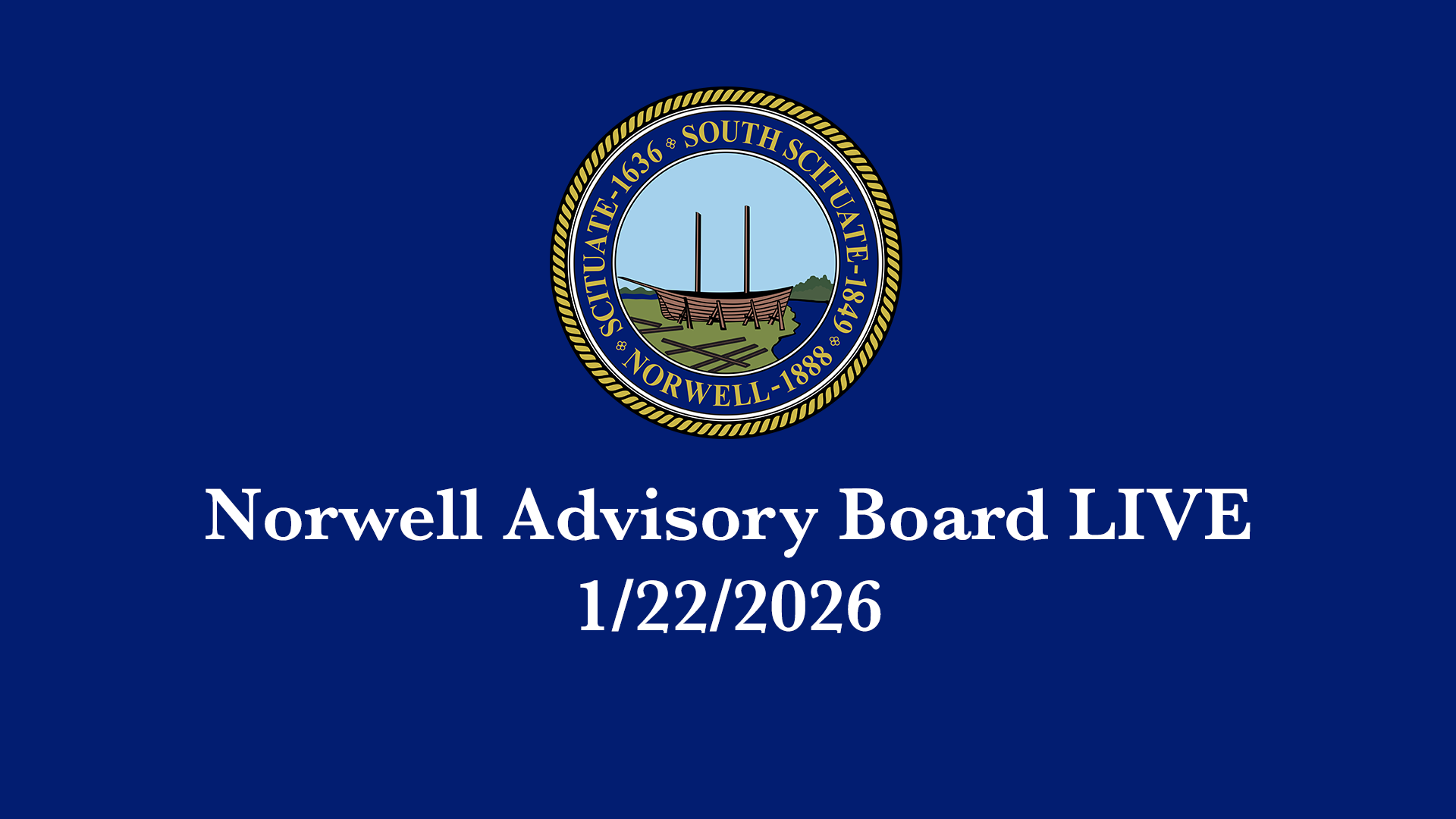 Thumbnail image for Norwell Advisory Board: 1/22/2026 - Broadcast LIVE