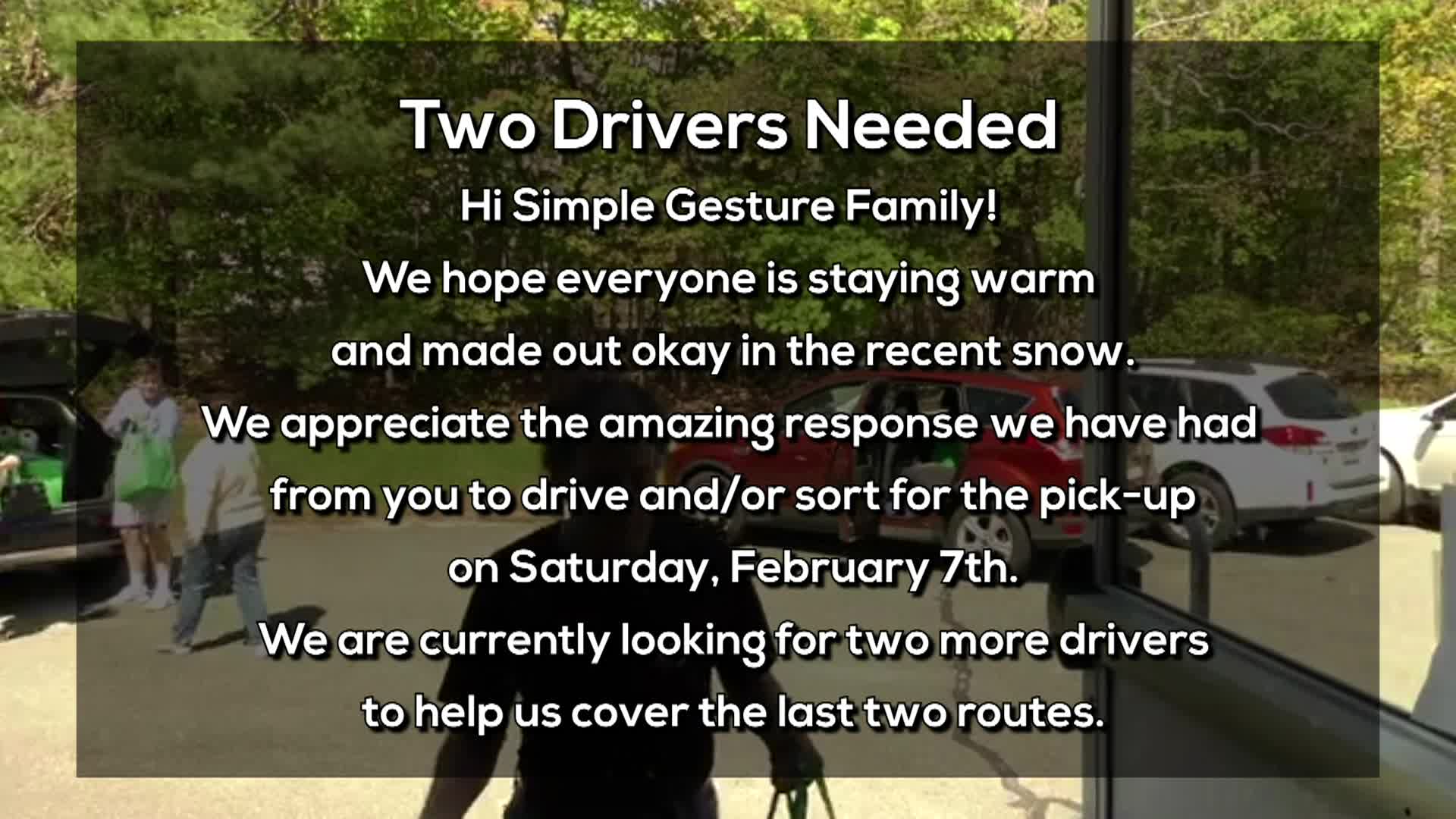 Thumbnail image for Two Drivers Needed for A Simple Gesture - Pick Up Is Saturday, February 7th!