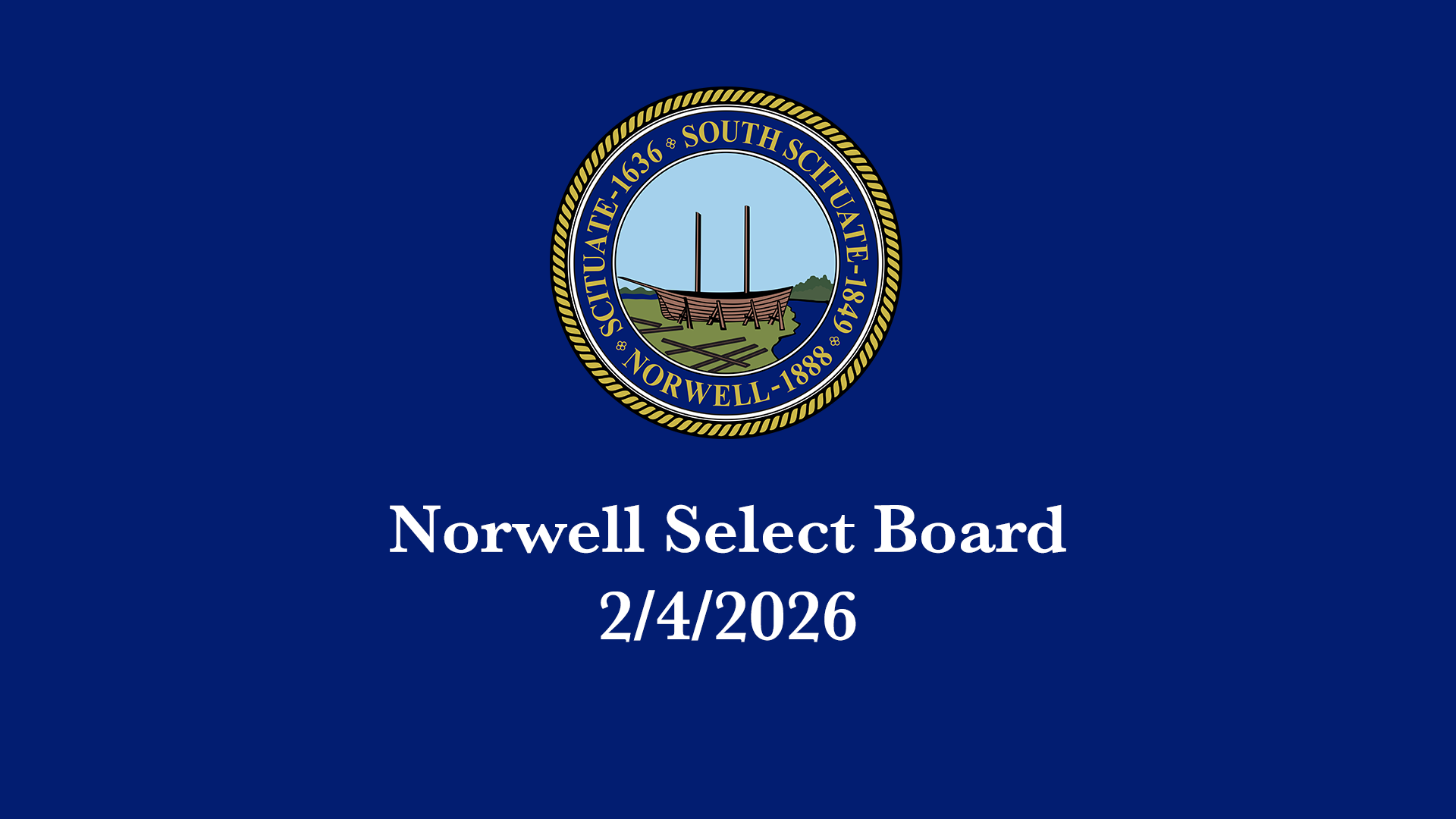 Thumbnail image for Norwell Select Board: 2/4/2026