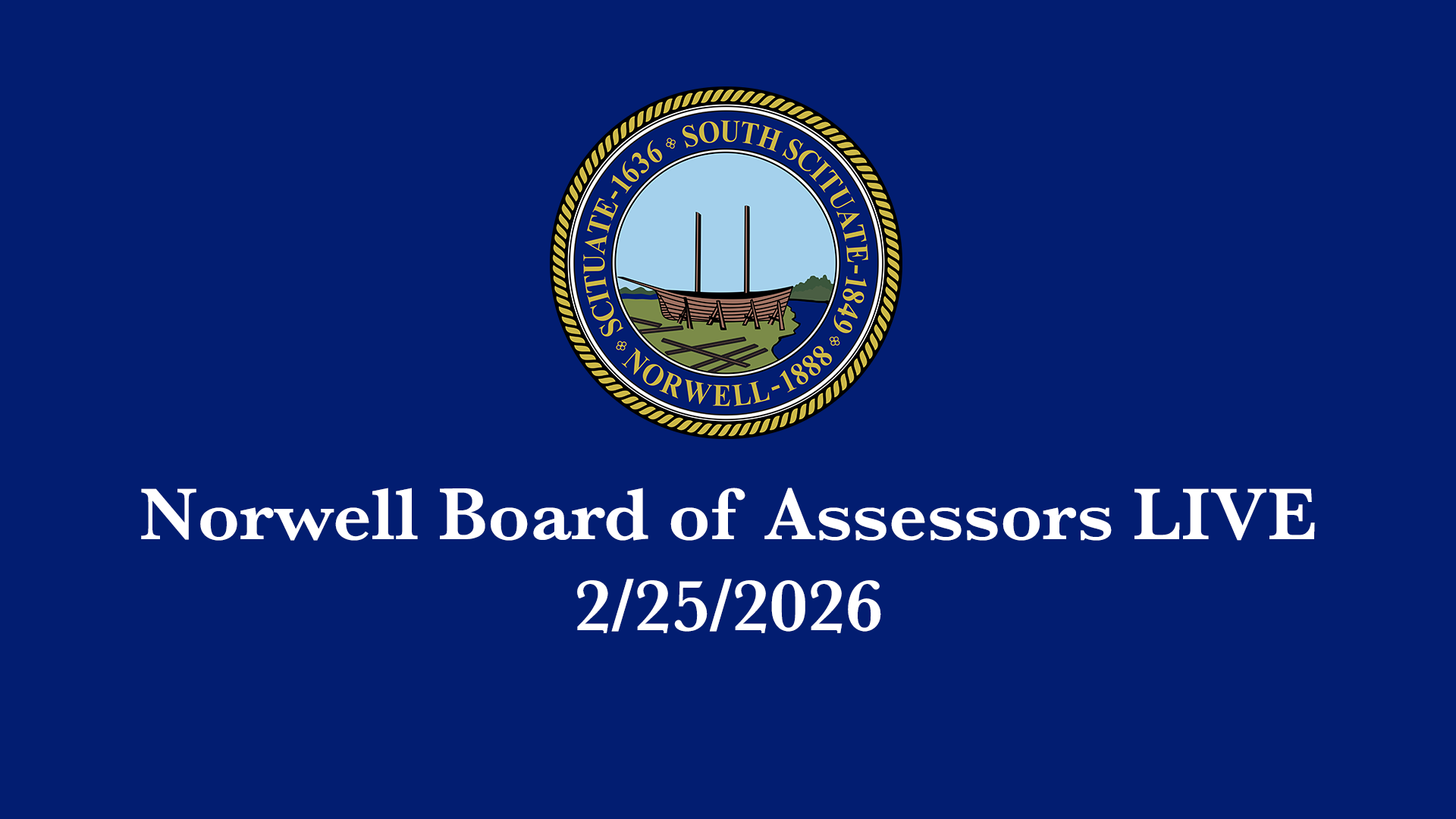 Thumbnail image for Norwell Board of Assessors: 2/25/2026 - Broadcast LIVE