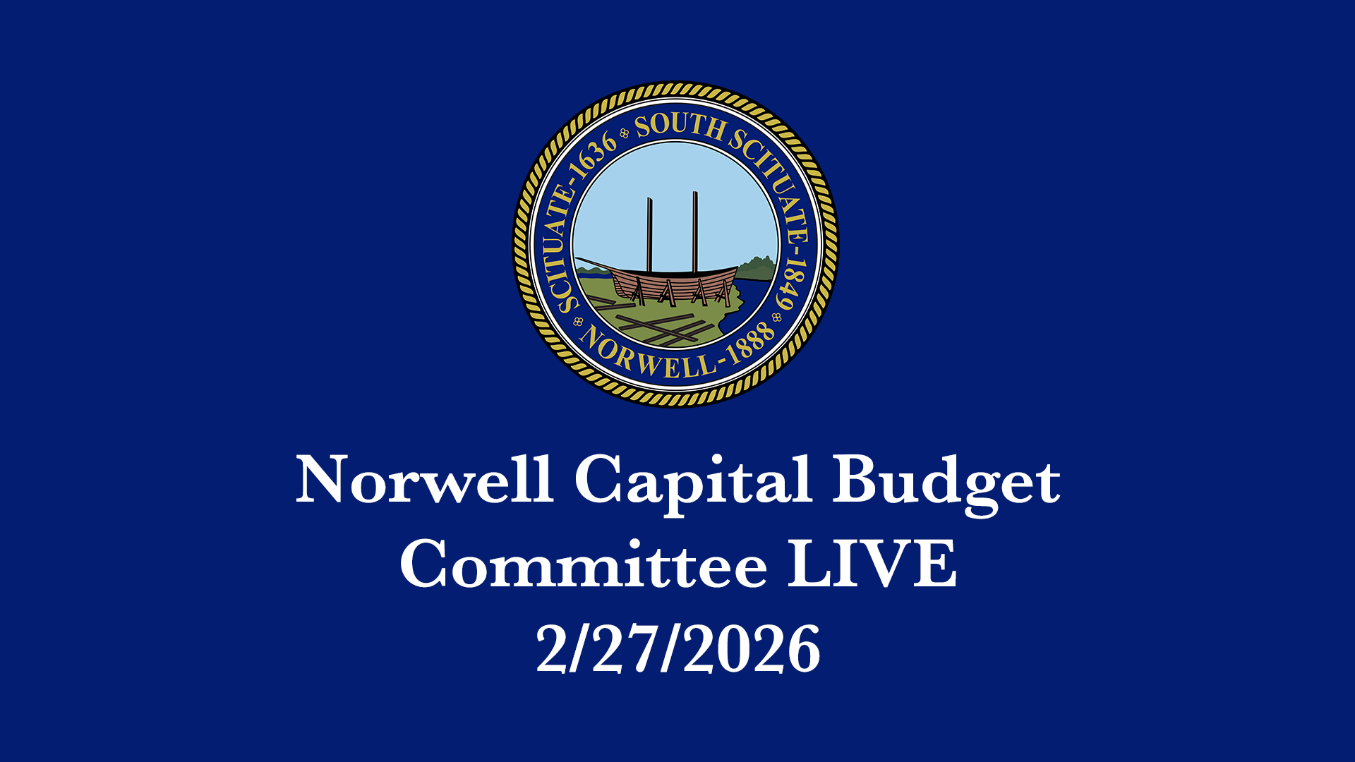 Thumbnail image for Norwell Capital Budget Committee: 2/27/2026 - Broadcast LIVE