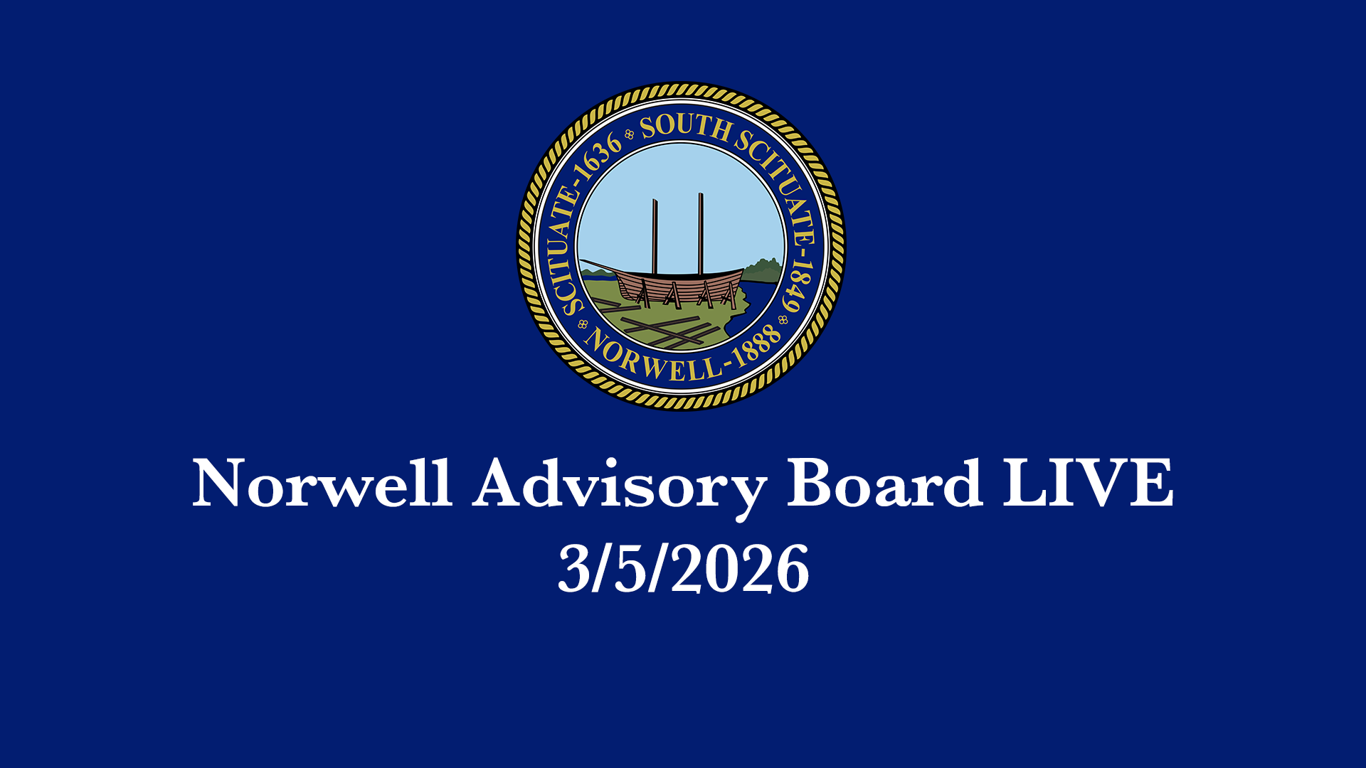 Thumbnail image for Norwell Advisory Board: 3/5/2026 - Broadcast LIVE