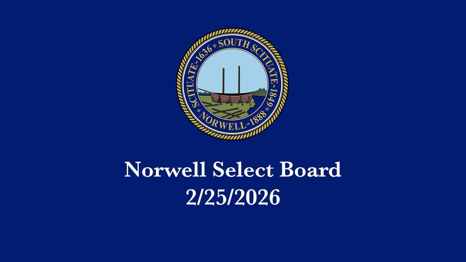 Thumbnail image for Norwell Select Board: 2/25/2026