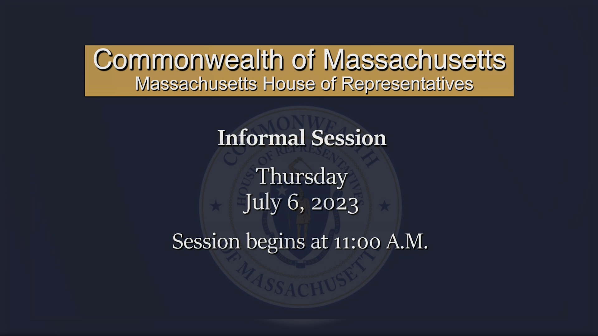 Thumbnail image for MA House of Representatives Informal Session: 7/6/2023