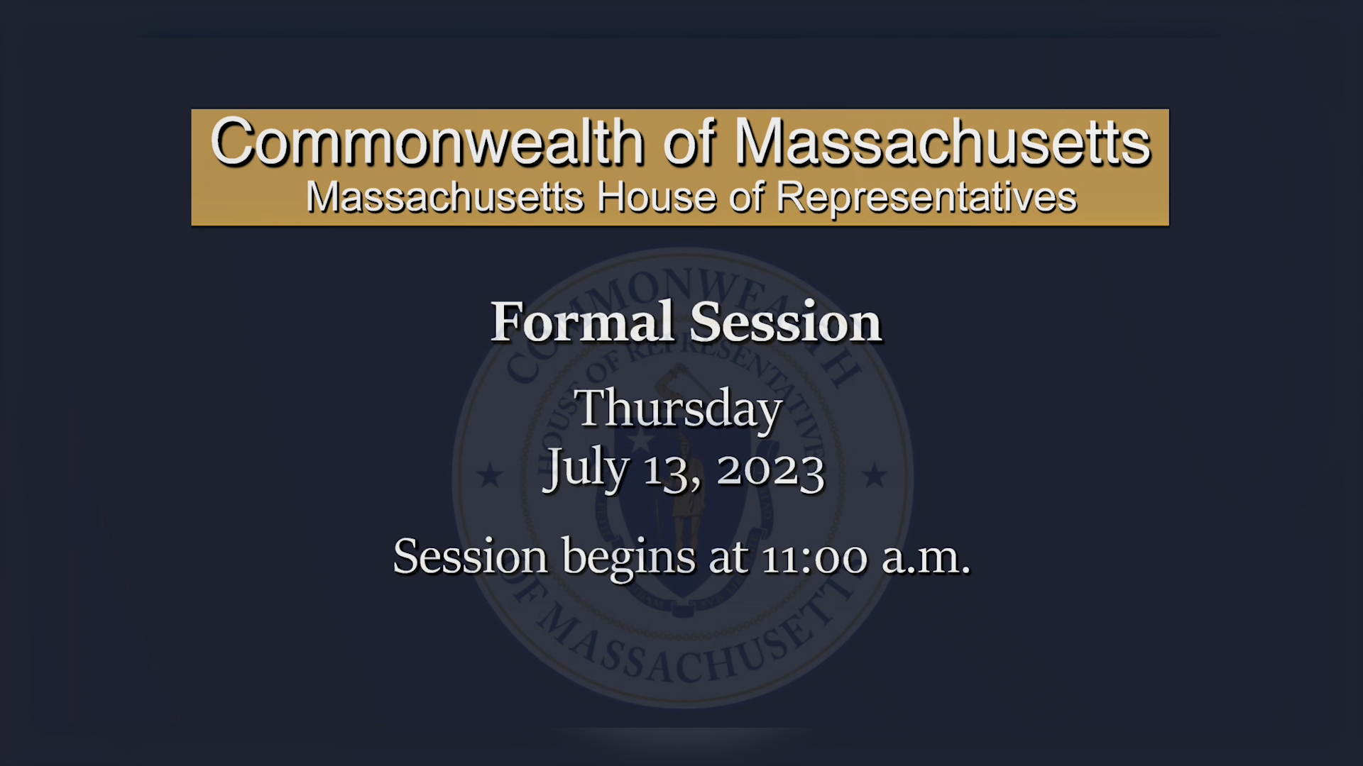 Thumbnail image for MA House of Representatives Formal Session: 7/13/2023