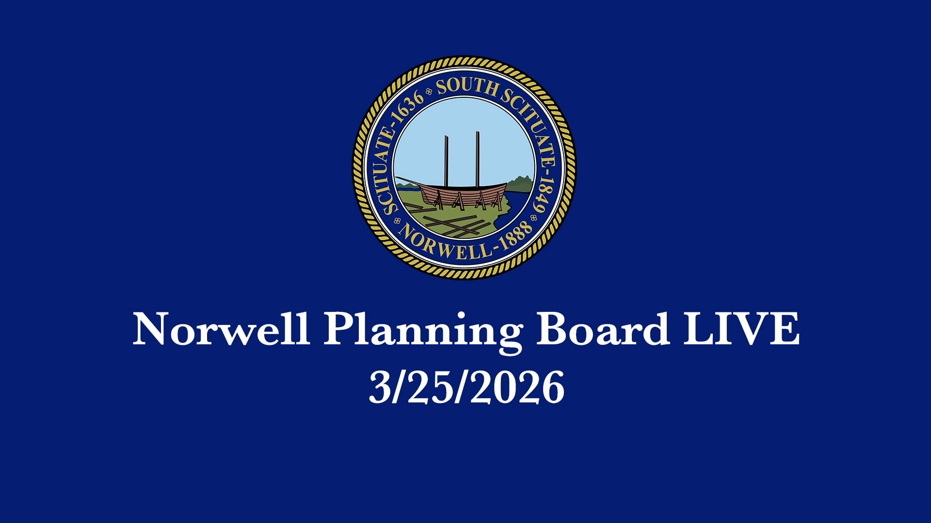 Thumbnail image for Norwell Planning Board: 3/25/2026 - Broadcast LIVE