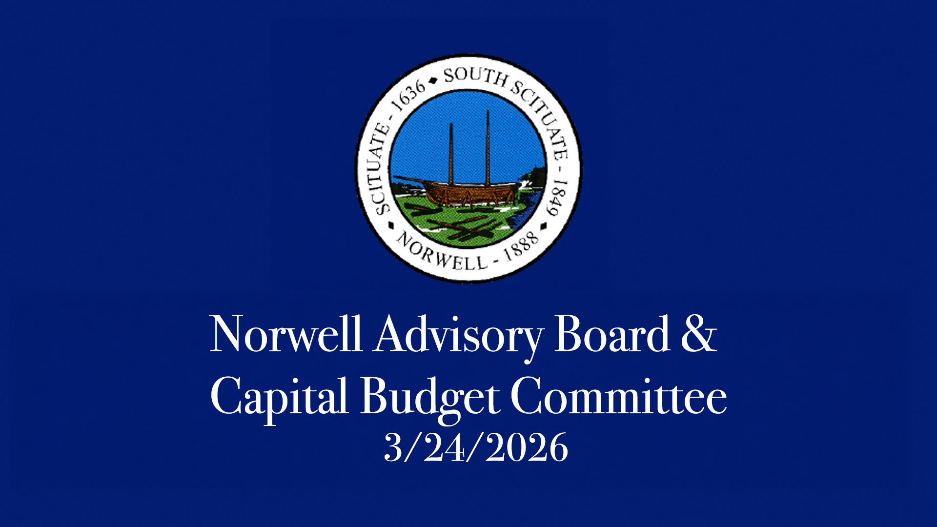 Thumbnail image for Norwell Advisory Board & Capital Budget Committee: 3/24/2026