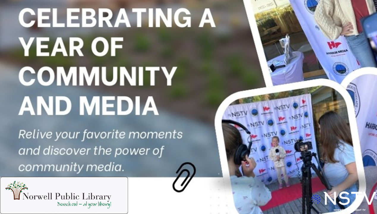 Thumbnail image for Celebrating a Year of Community and Media at Norwell Public Library