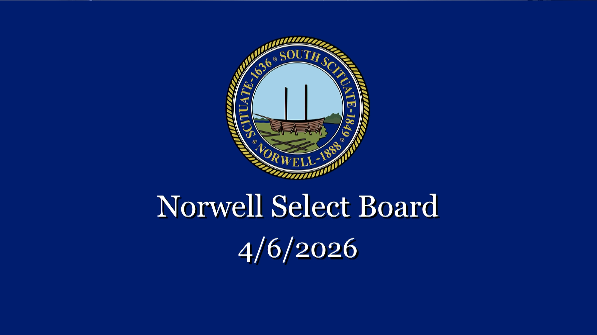 Thumbnail image for Norwell Select Board: 4/6/26