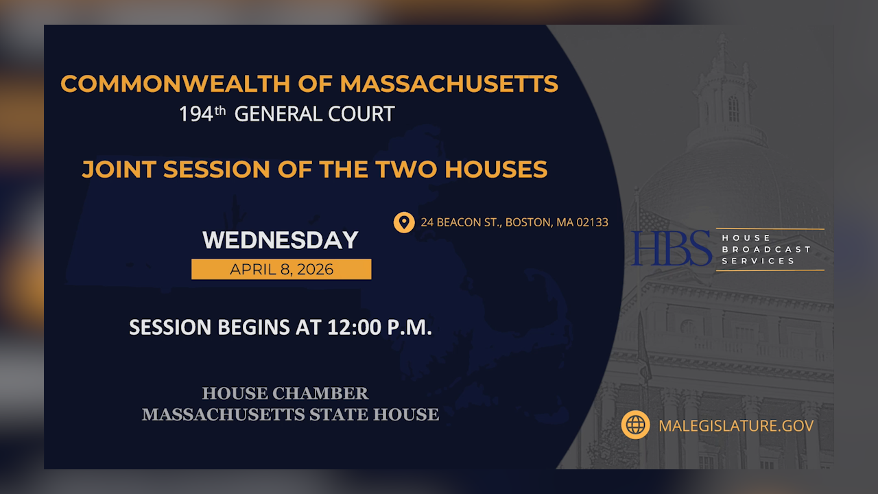 Thumbnail image for MA Joint Session of the Two Houses: 4/8/2026