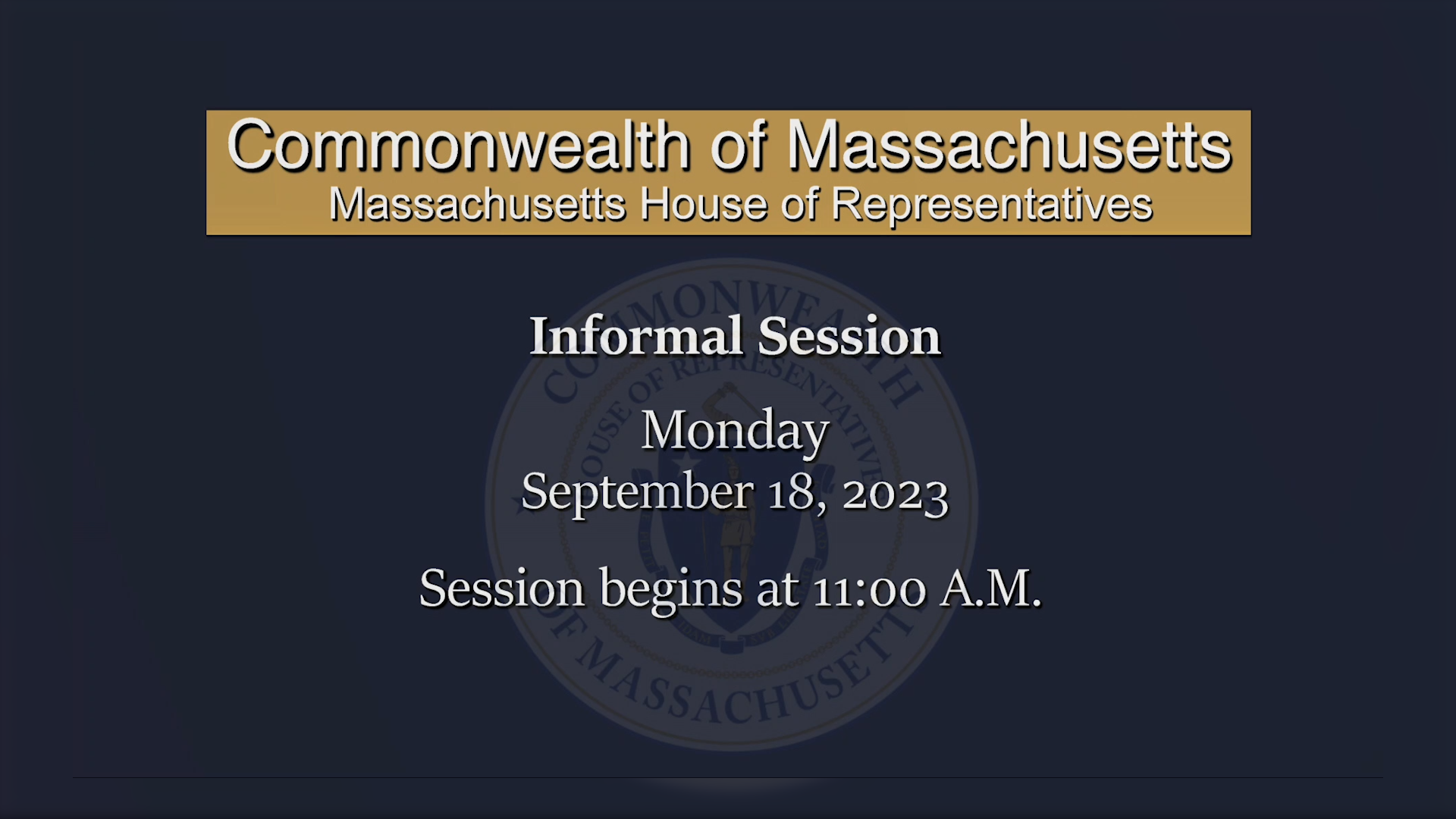 Thumbnail image for MA House of Representatives Informal Session: 9/18/2023