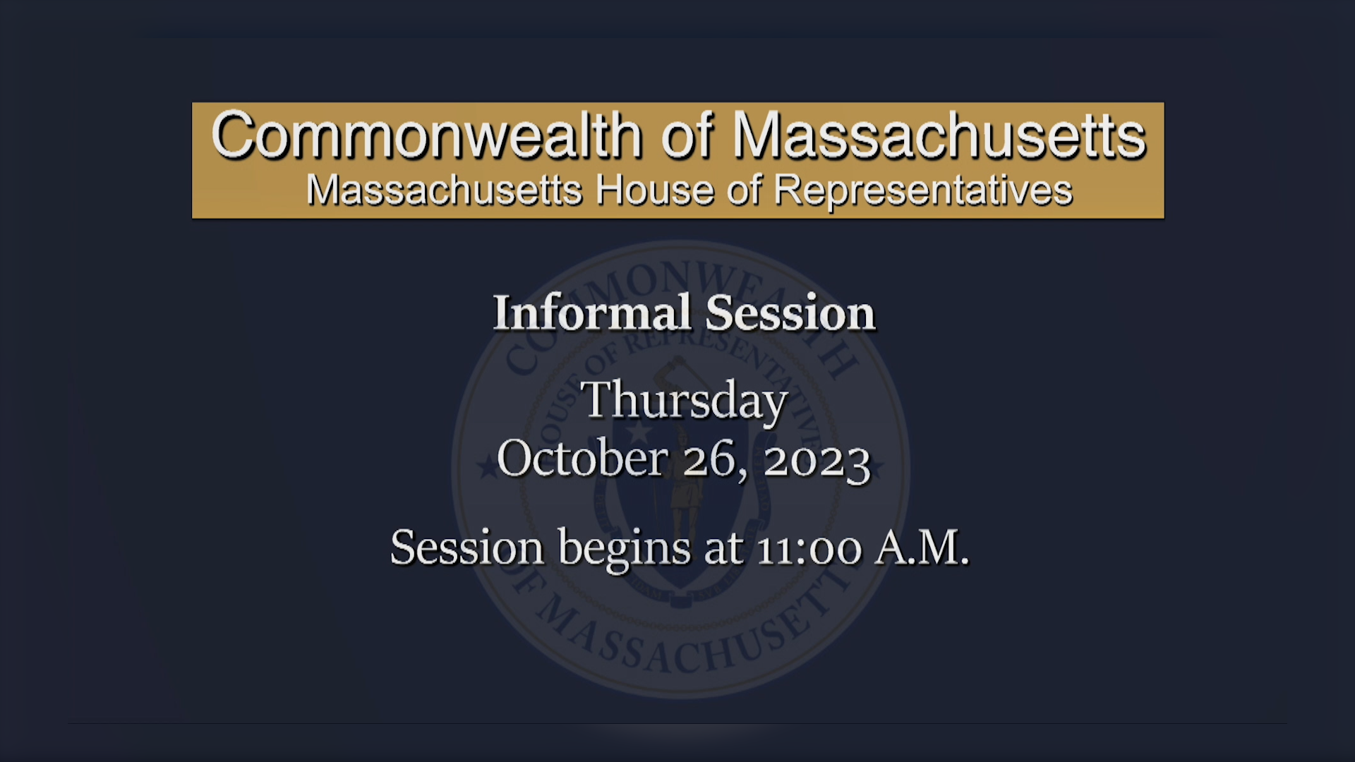 Thumbnail image for MA House of Representatives Informal Session: 10/26/2023