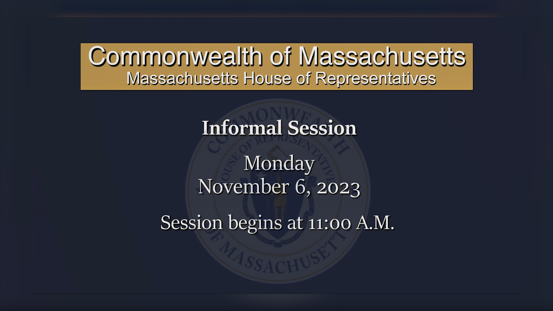 Thumbnail image for MA House of Representatives Informal Session: 11/6/2023