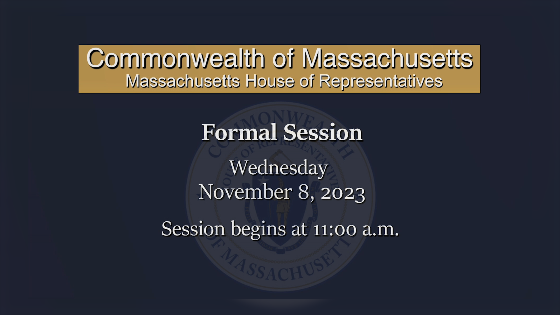 Thumbnail image for MA House of Representatives Formal Session: 11/8/2023