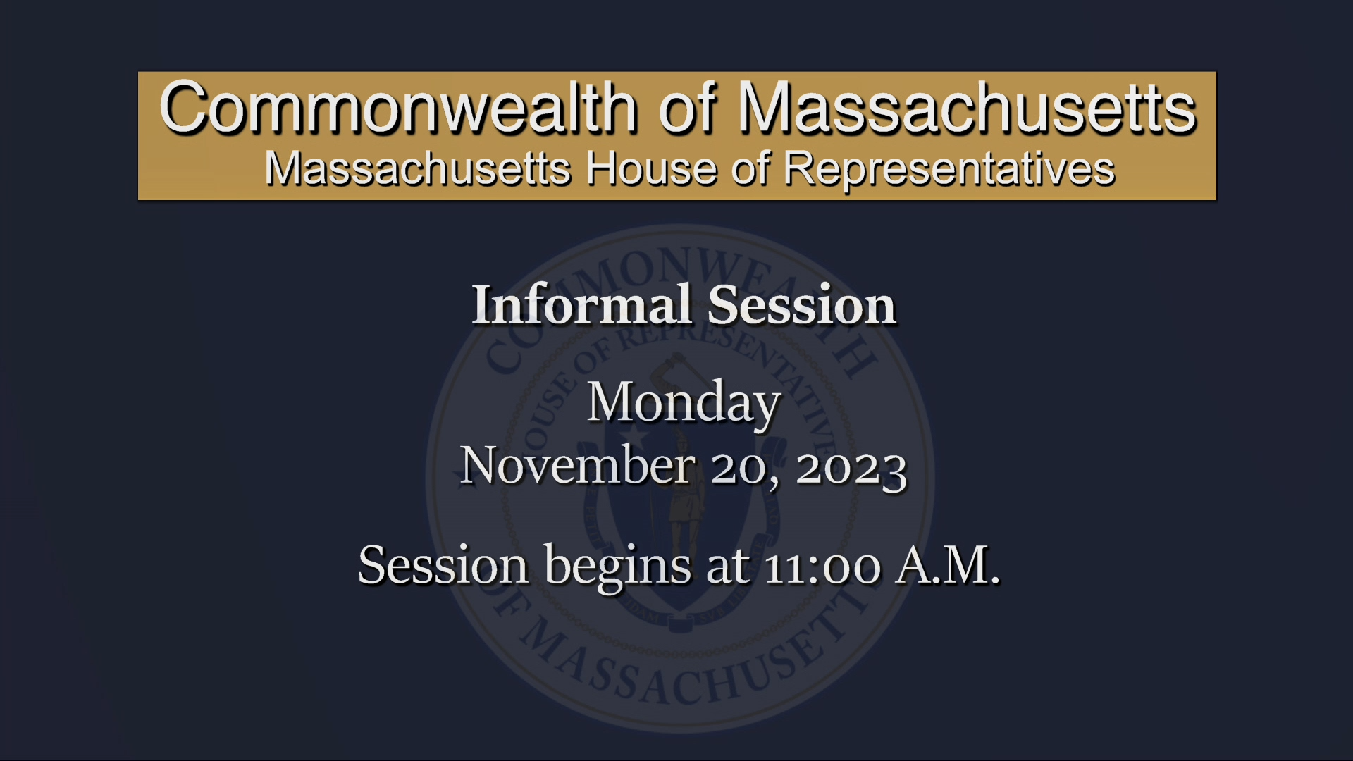 Thumbnail image for MA House of Representatives Informal Session: 11/20/2023