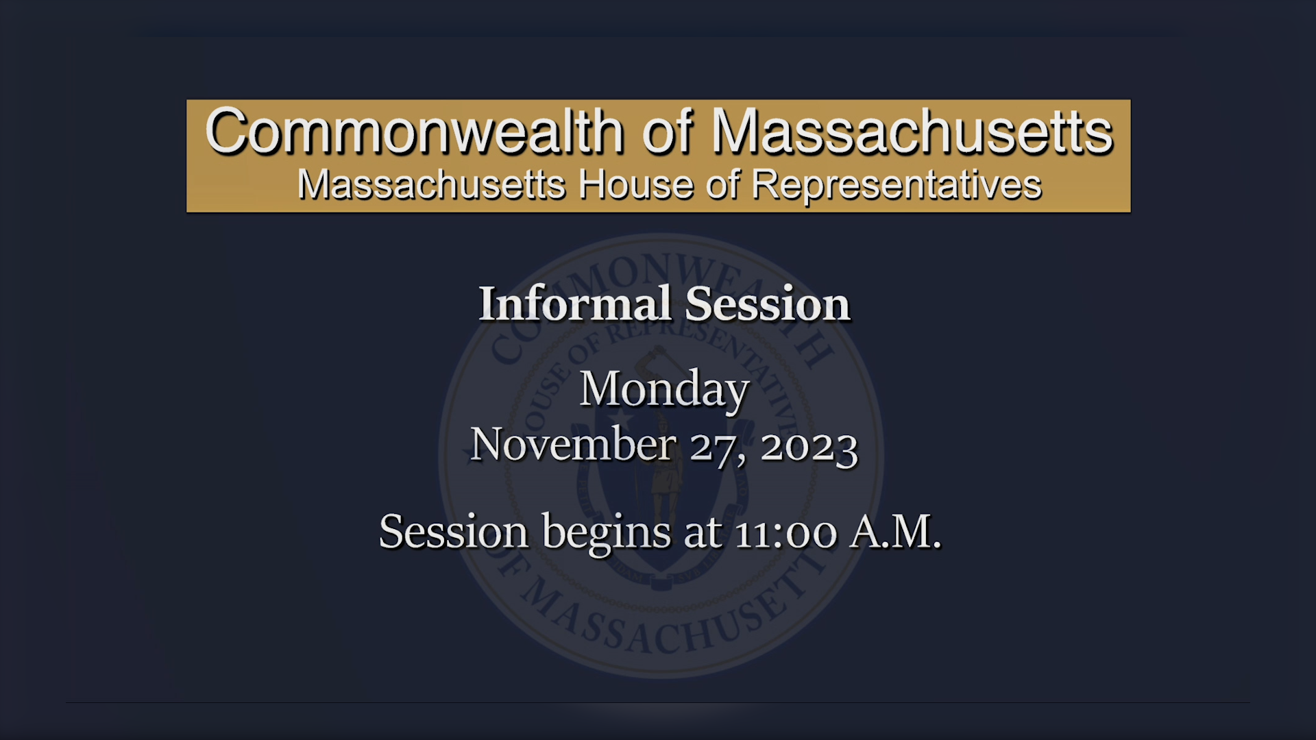 Thumbnail image for MA House of Representatives Informal Session: 11/27/2023