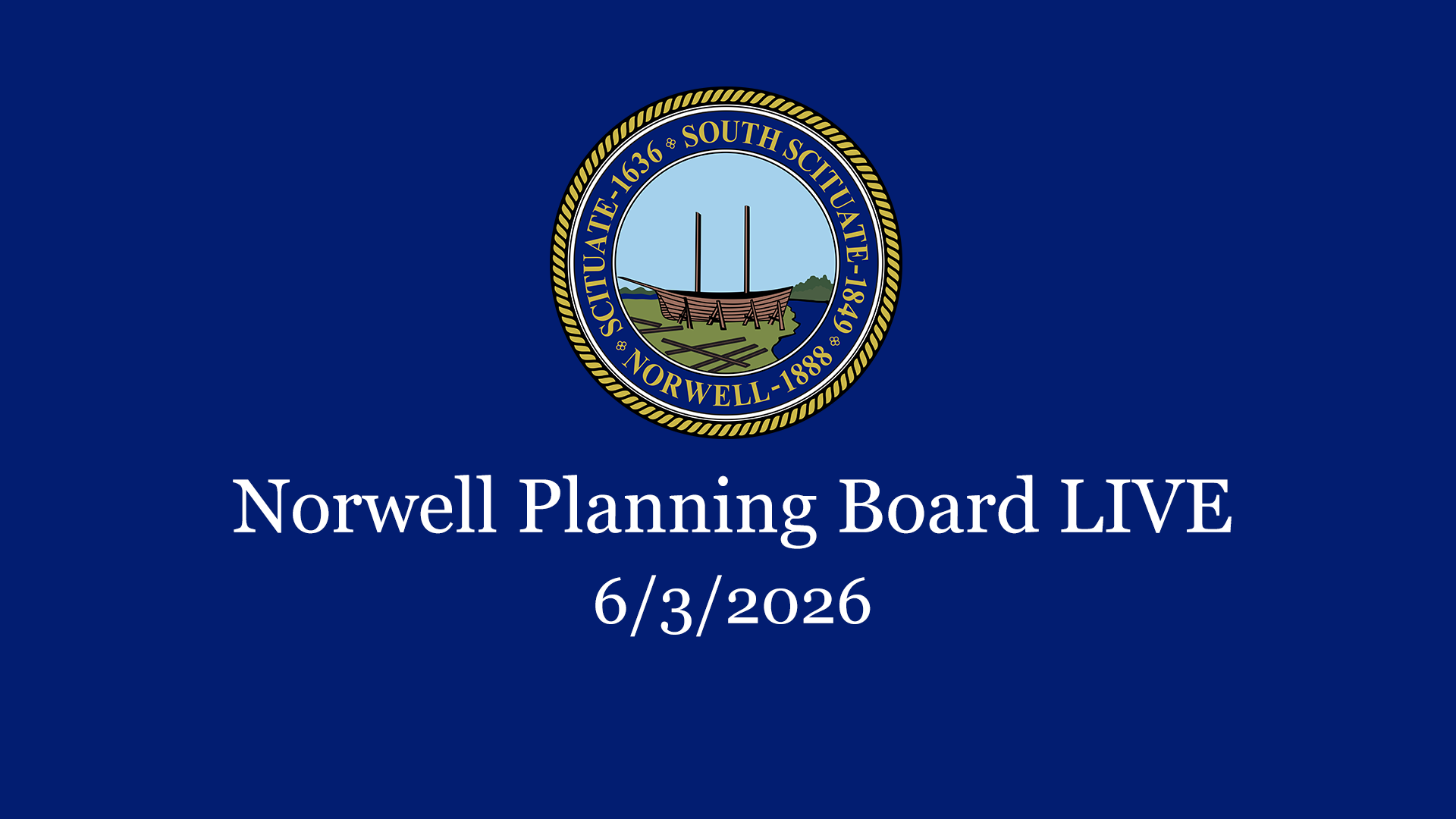 Thumbnail image for Norwell Planning Board: 6/3/2026 - Broadcast LIVE