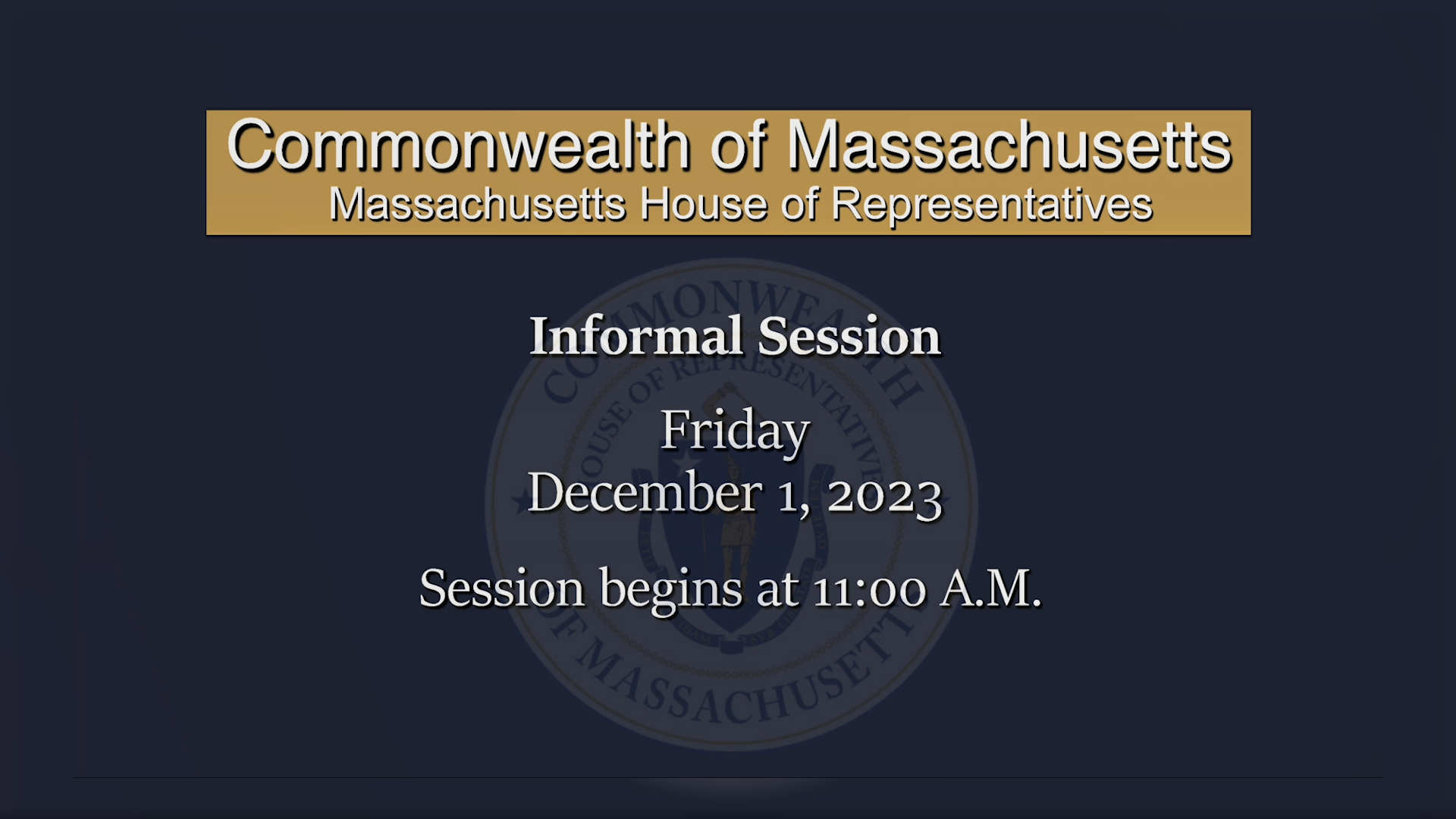 Thumbnail image for MA House of Representatives Informal Session: 12/1/2023