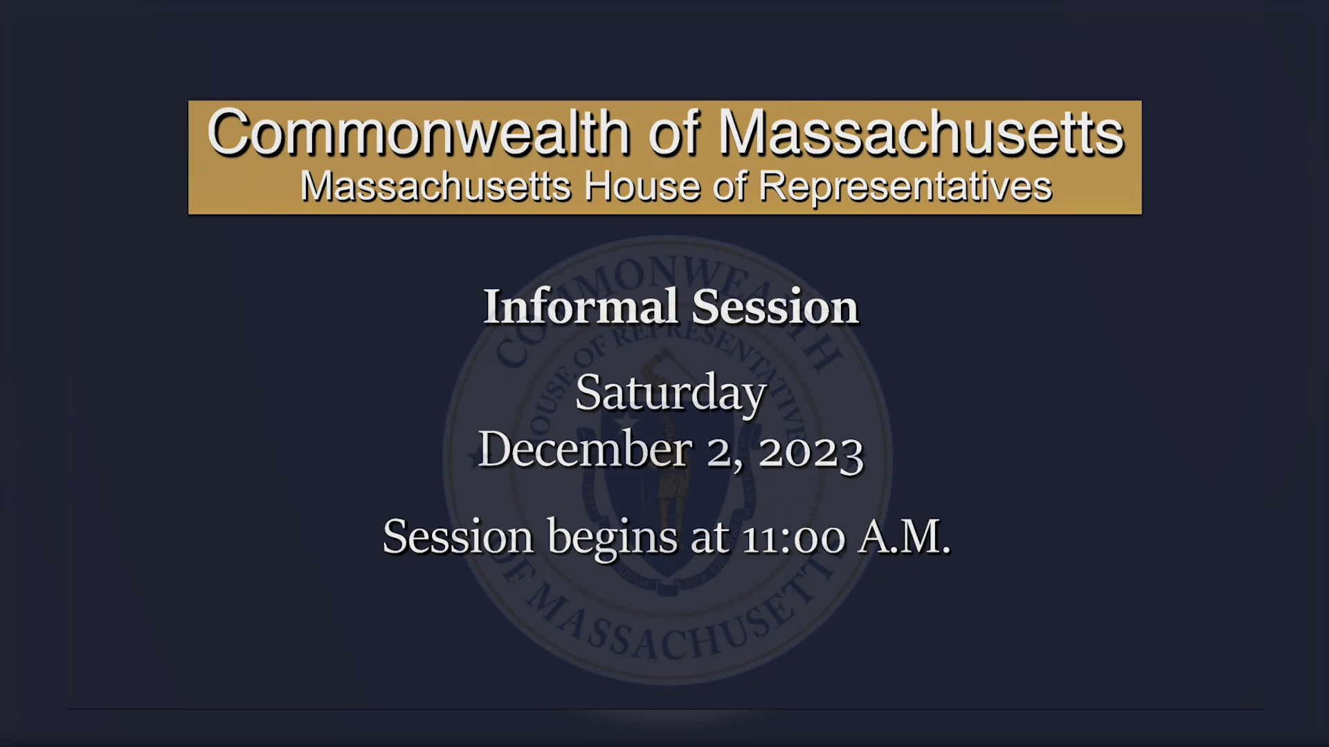 Thumbnail image for MA House of Representatives Informal Session: 12/2/2023