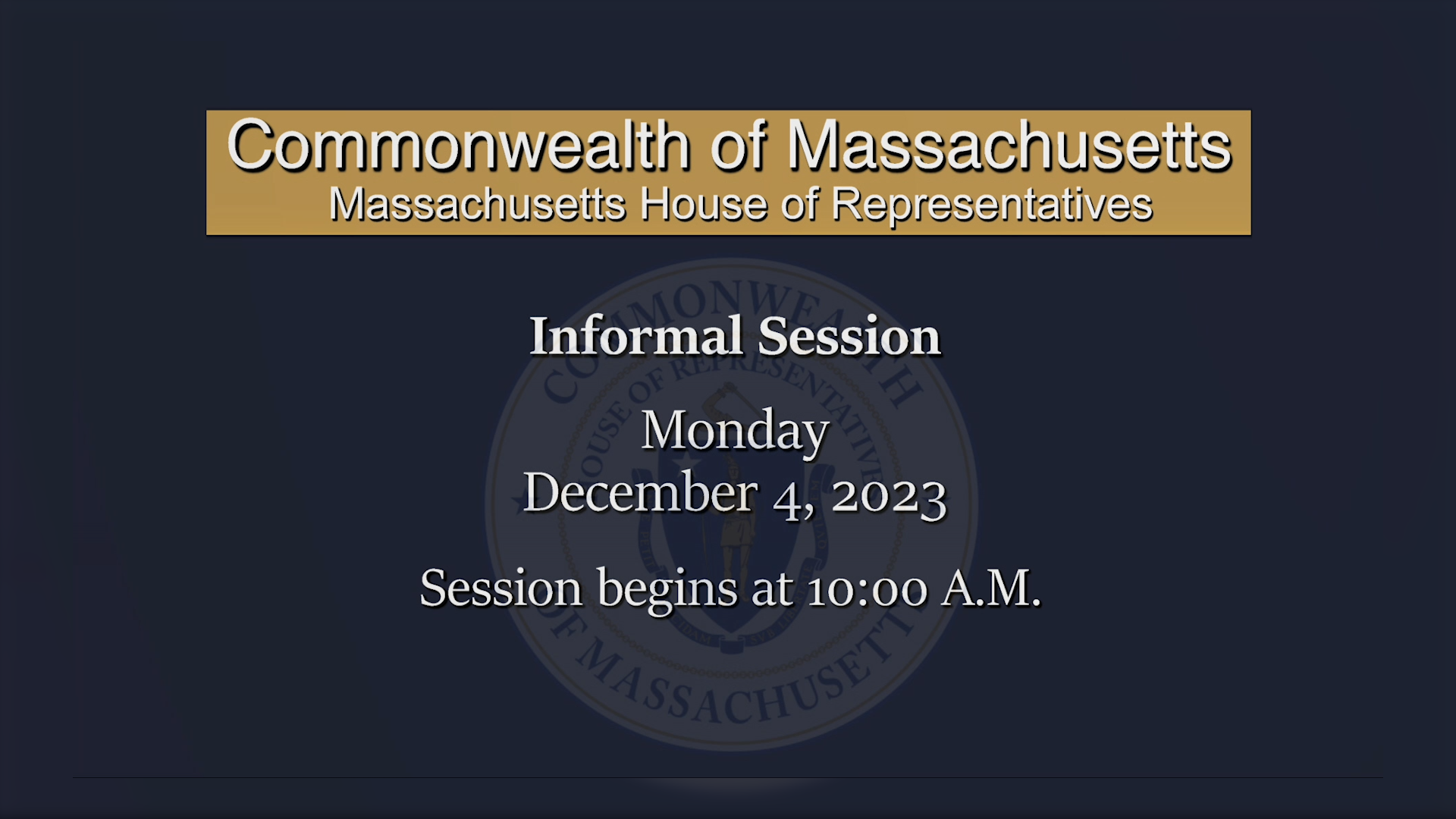 Thumbnail image for MA House of Representatives Informal Session: 12/4/2023