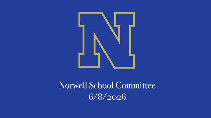 Thumbnail image for Norwell School Committee: 6/8/2026