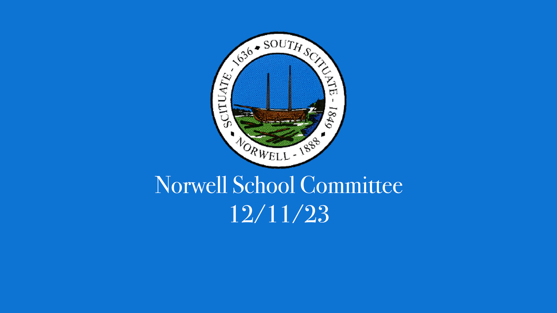 Thumbnail image for Norwell School Committee: 12/11/2023