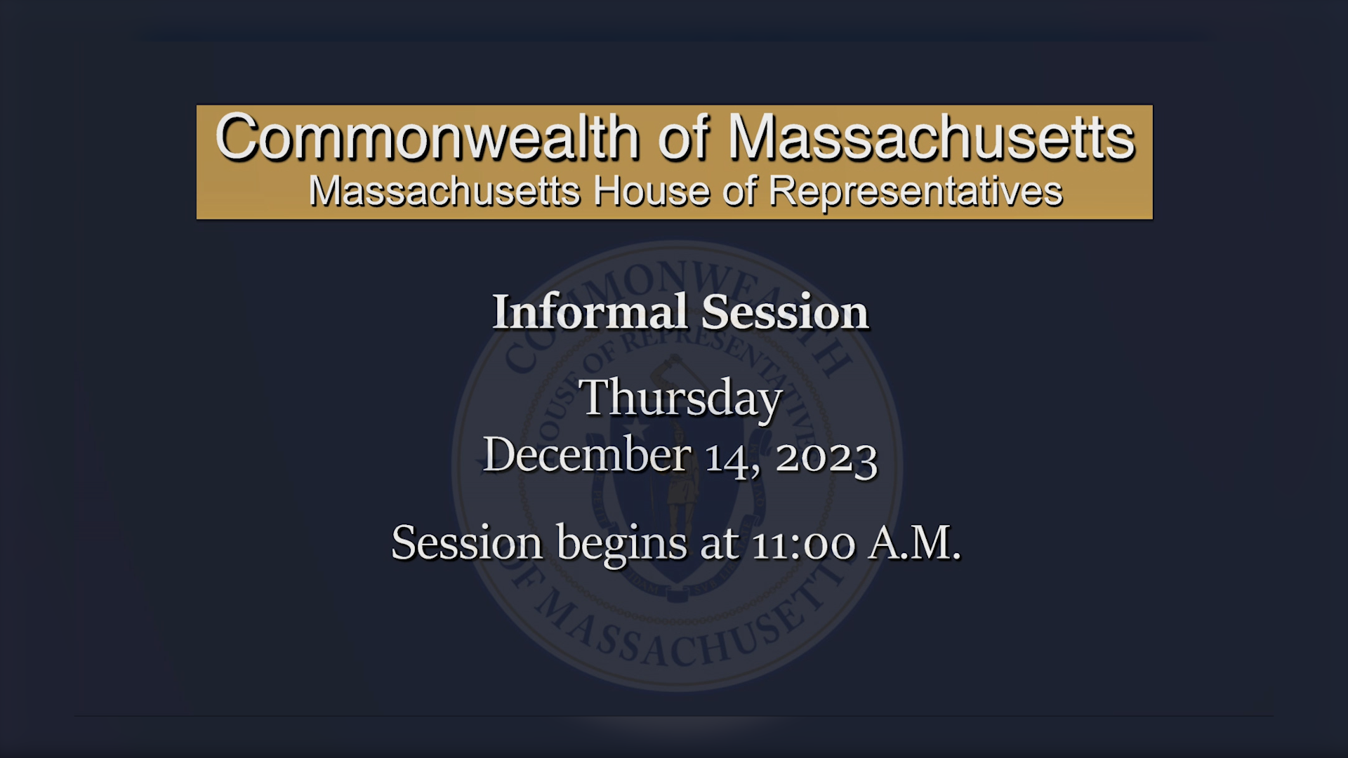 Thumbnail image for MA House of Representatives Informal Session: 12/14/2023