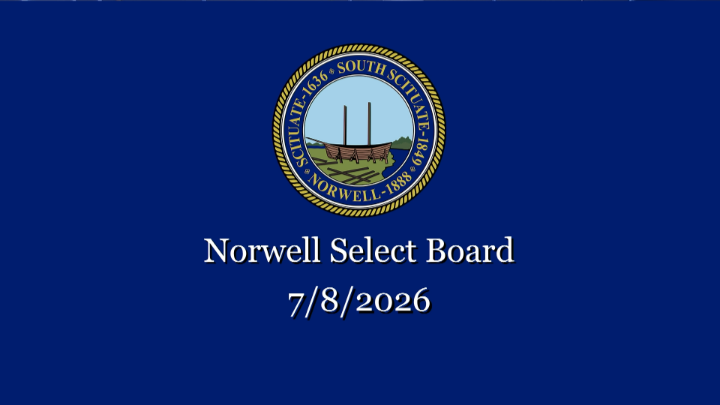 Thumbnail image for Norwell Select Board: 7/8/2026