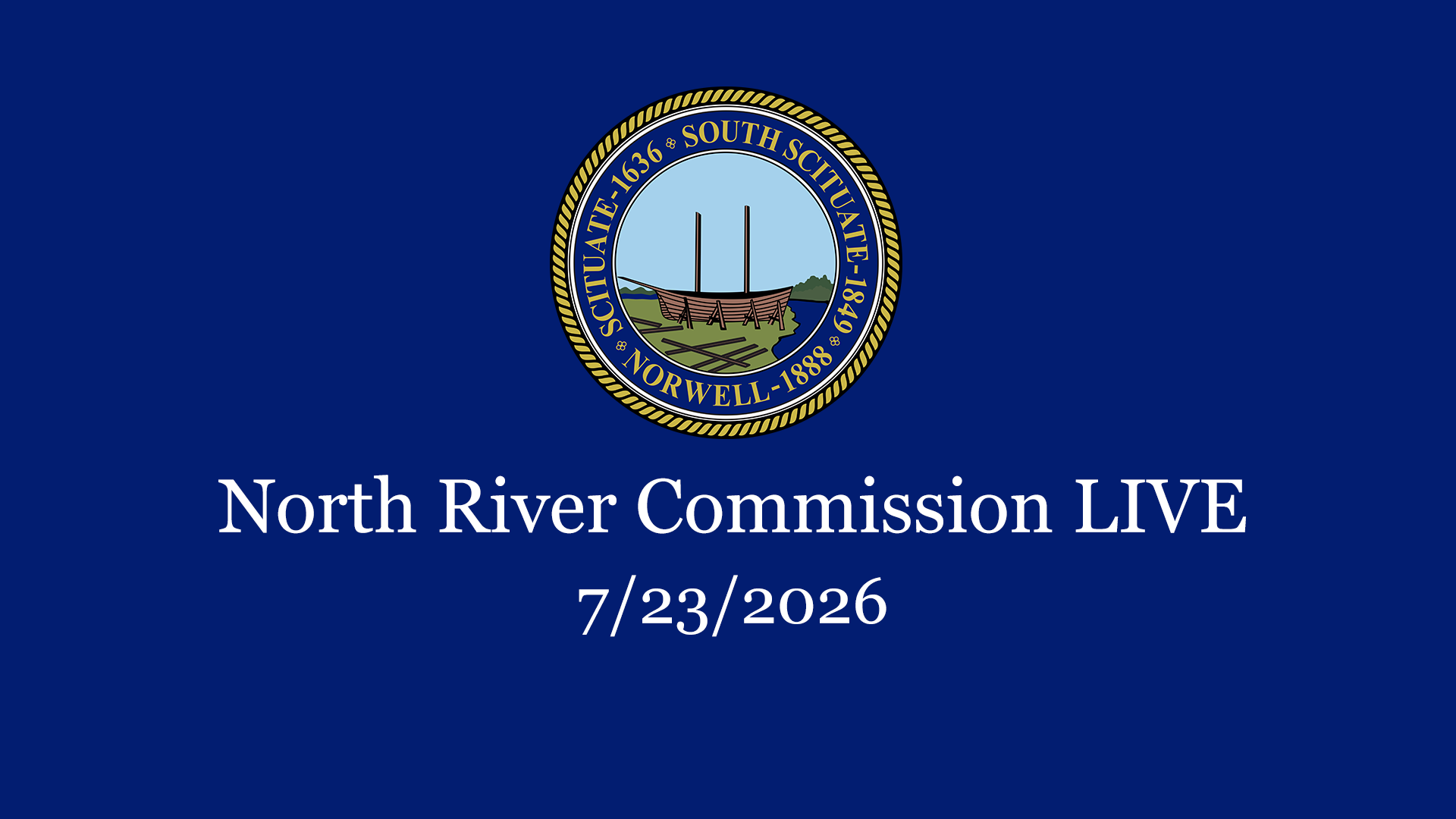 Thumbnail image for North River Commission: 7/23/2026 - Broadcast LIVE