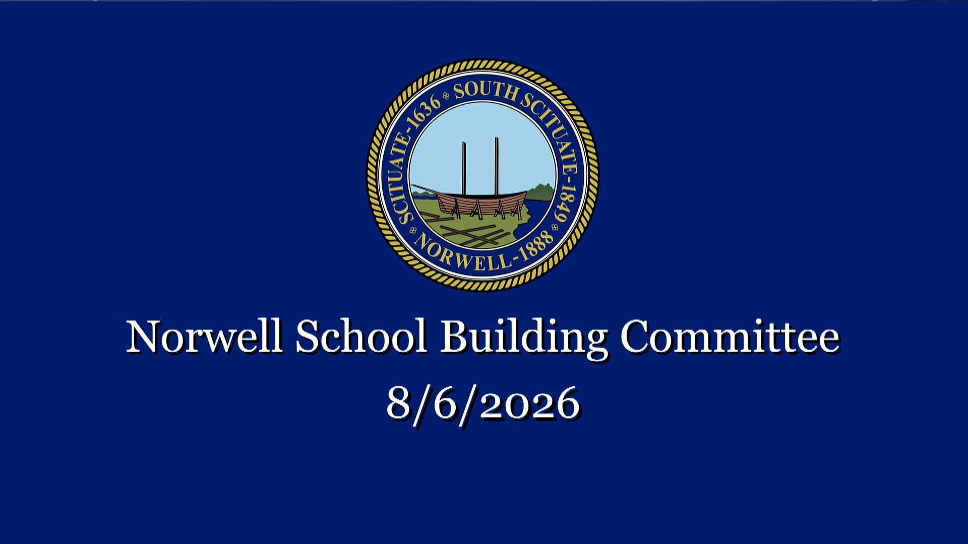 Thumbnail image for Norwell School Building Committee: 8/6/2026