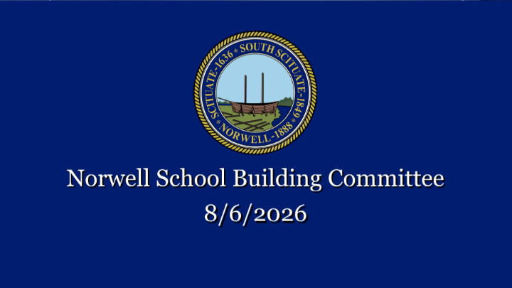 Thumbnail image for Norwell School Building Committee: 8/6/2026