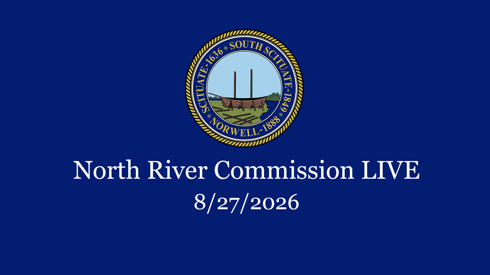 Thumbnail image for North River Commission: 8/27/2026 - Broadcast LIVE