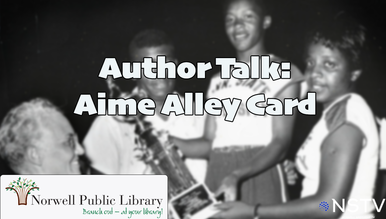Thumbnail image for Author Talk: Aime Alley Card | Norwell Public Library