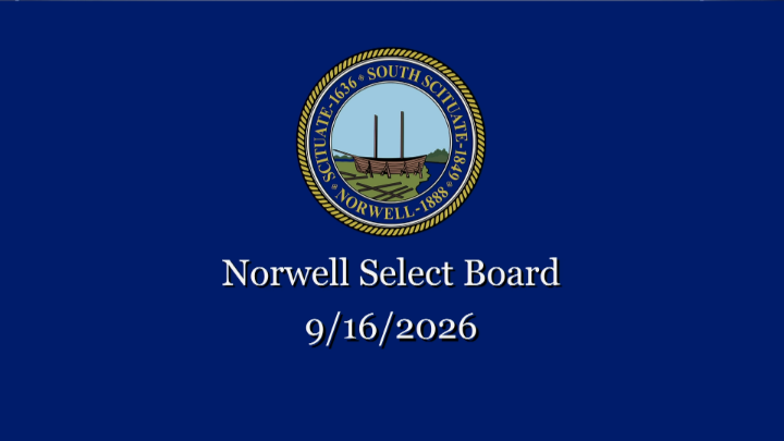 Thumbnail image for Norwell Select Board: 9/16/2026