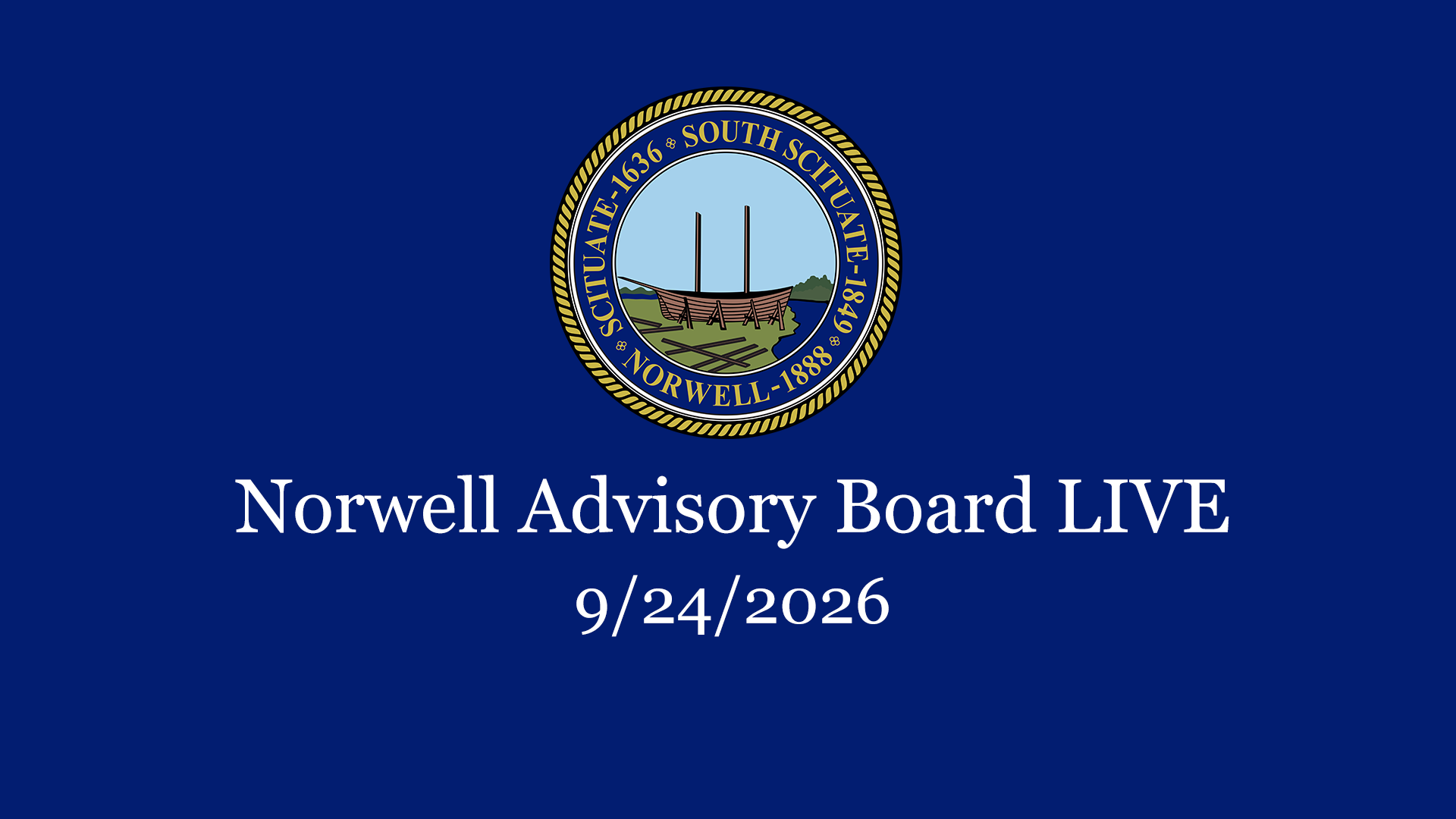 Thumbnail image for Norwell Advisory Board: 9/24/2026 - Broadcast LIVE