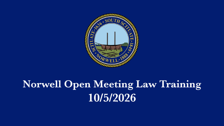 Thumbnail image for Norwell Open Meeting Law Training: 10/6/2026